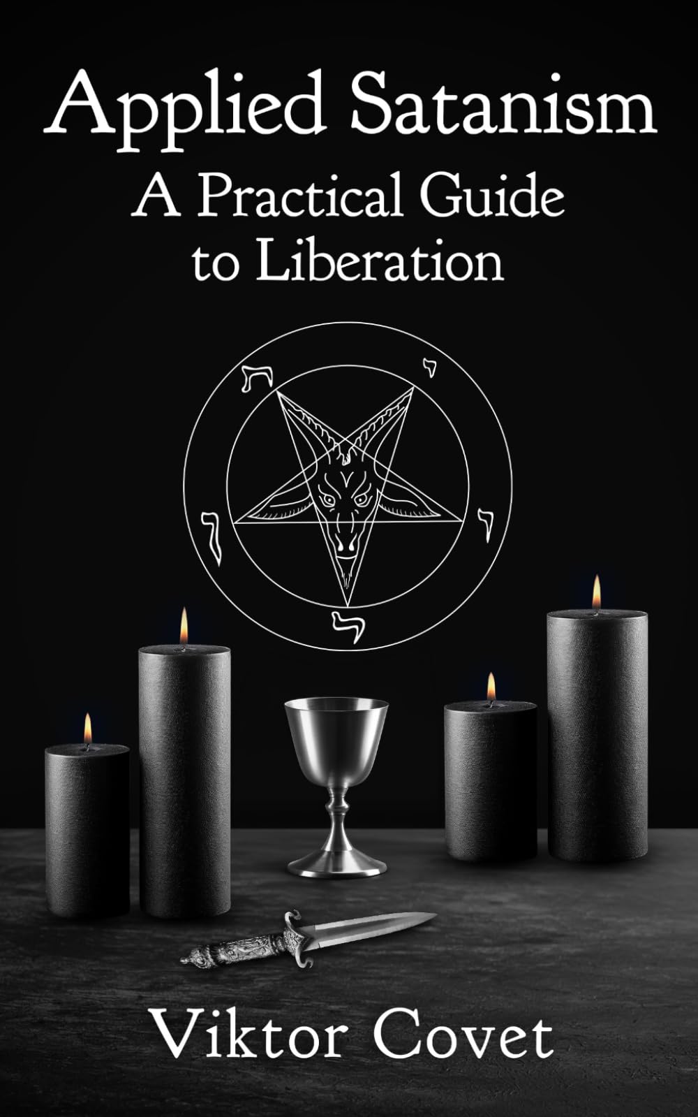 Applied Satanism: A Practical Guide to Liberation