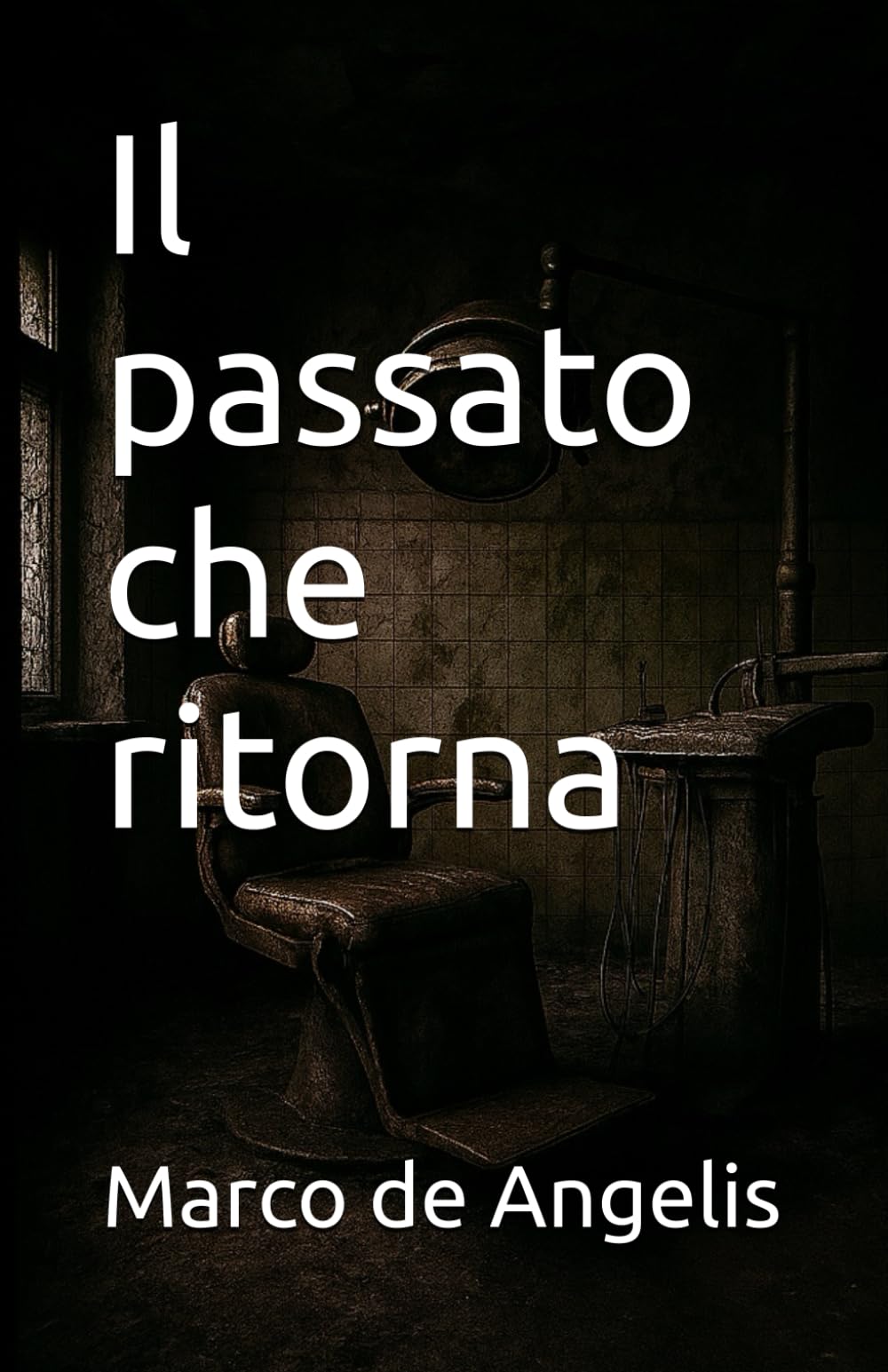 Il passato che ritorna