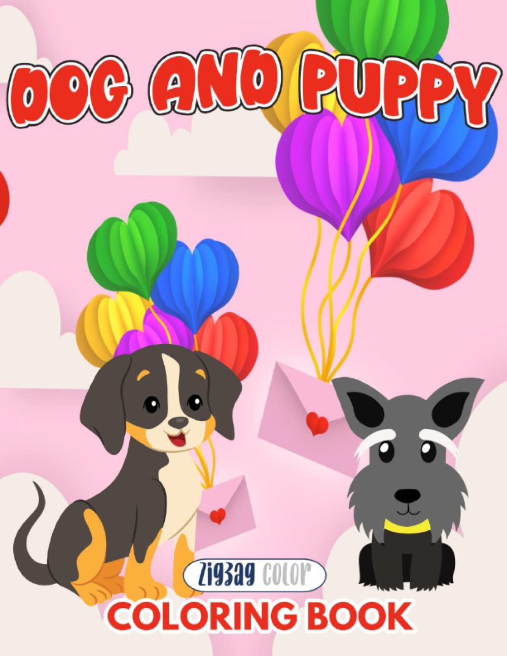 Dog and Puppy Coloring Book Valentine Day Coloring Book Easy Color