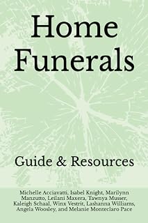 Home Funerals: Guide & Resources