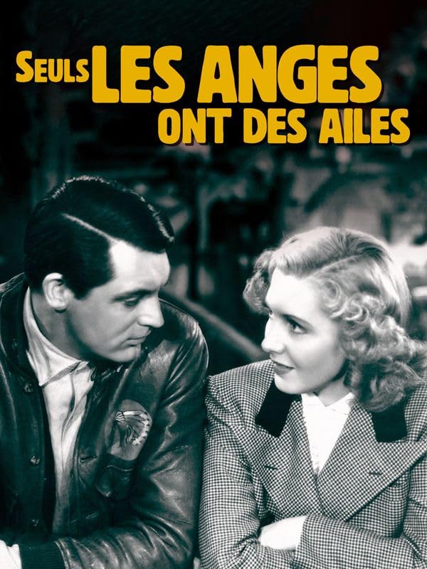 Seuls Les Anges Ont Des Ailes