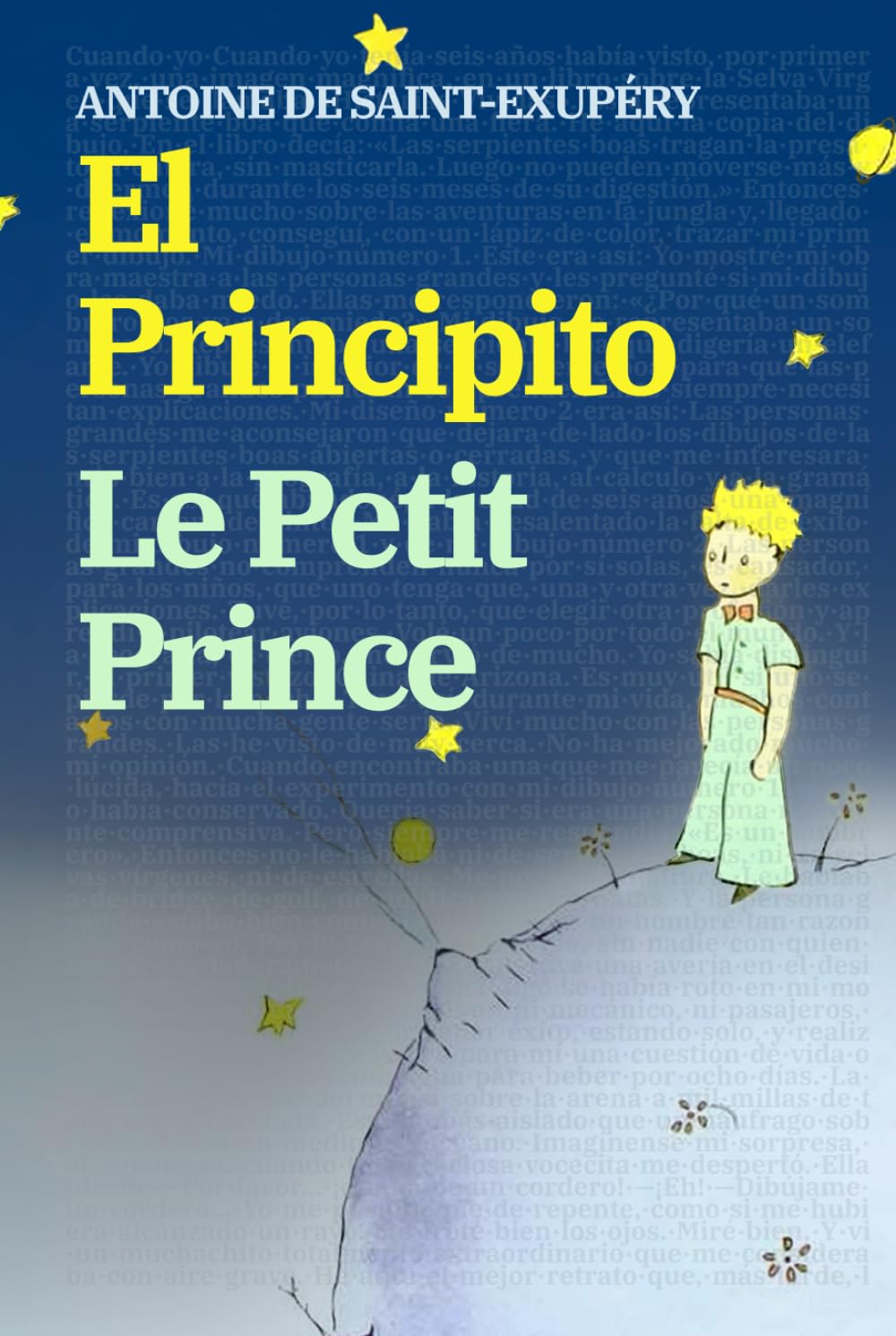 El Principito - Le Petit Prince: Texto paralelo bilingüe - Édition bilingue: Francés - Español / Français - Espagnol: 11 (Ediciones Bilingües)