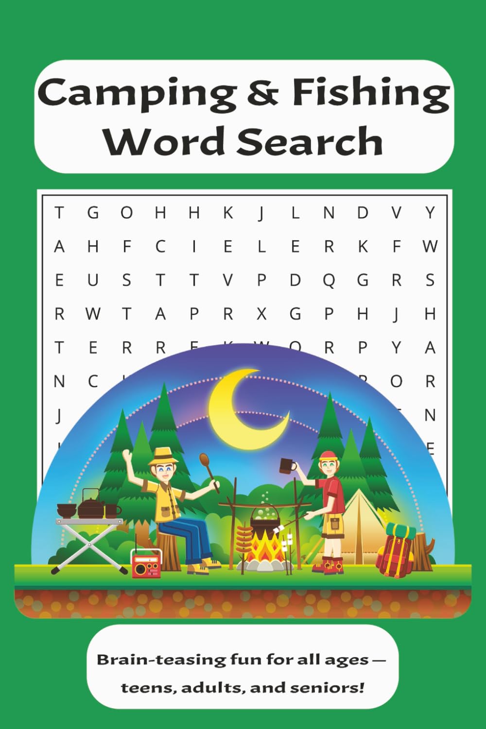 Fishing & Camping Word Search Puzzle Book: Word Searches with Easy to Read Print about Fishing & Camping, National Parks, Nature, and More | 6x9 ... Puzzles.... Gifts for Vacations, Holidays,
