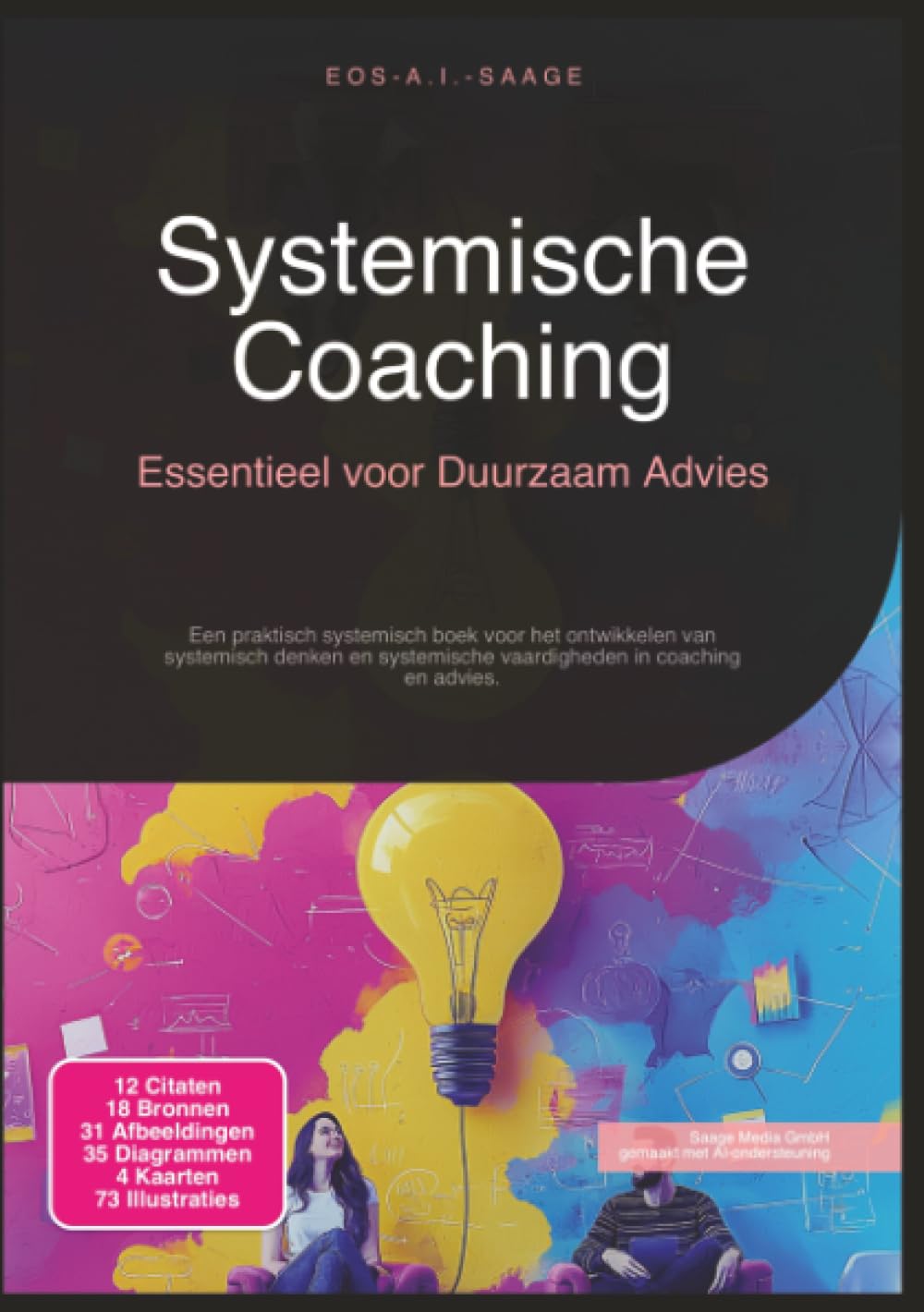Systemische Coaching: Essentieel voor Duurzaam Advies (Systemische consultancy)