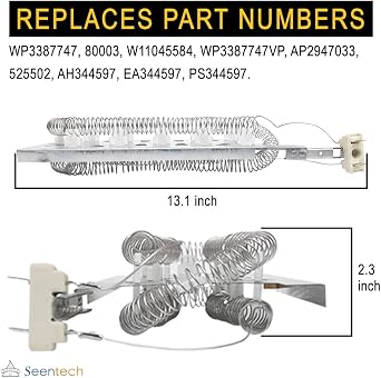 Seentech 3387747 Dryer Heating Element - Compatible with Kenmore Whirlpool Dryer - Replaces part number WP3387747 8527865 PS344597 AP6008281 AP2947033 PS117414 PS11741416