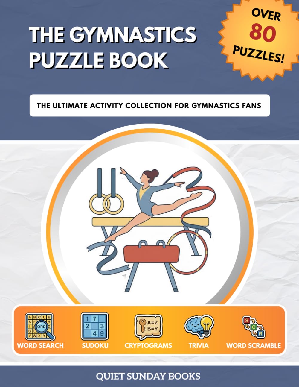 The Gymnastics Puzzle Book: The Ultimate Activity Collection for Gymnastics Fans