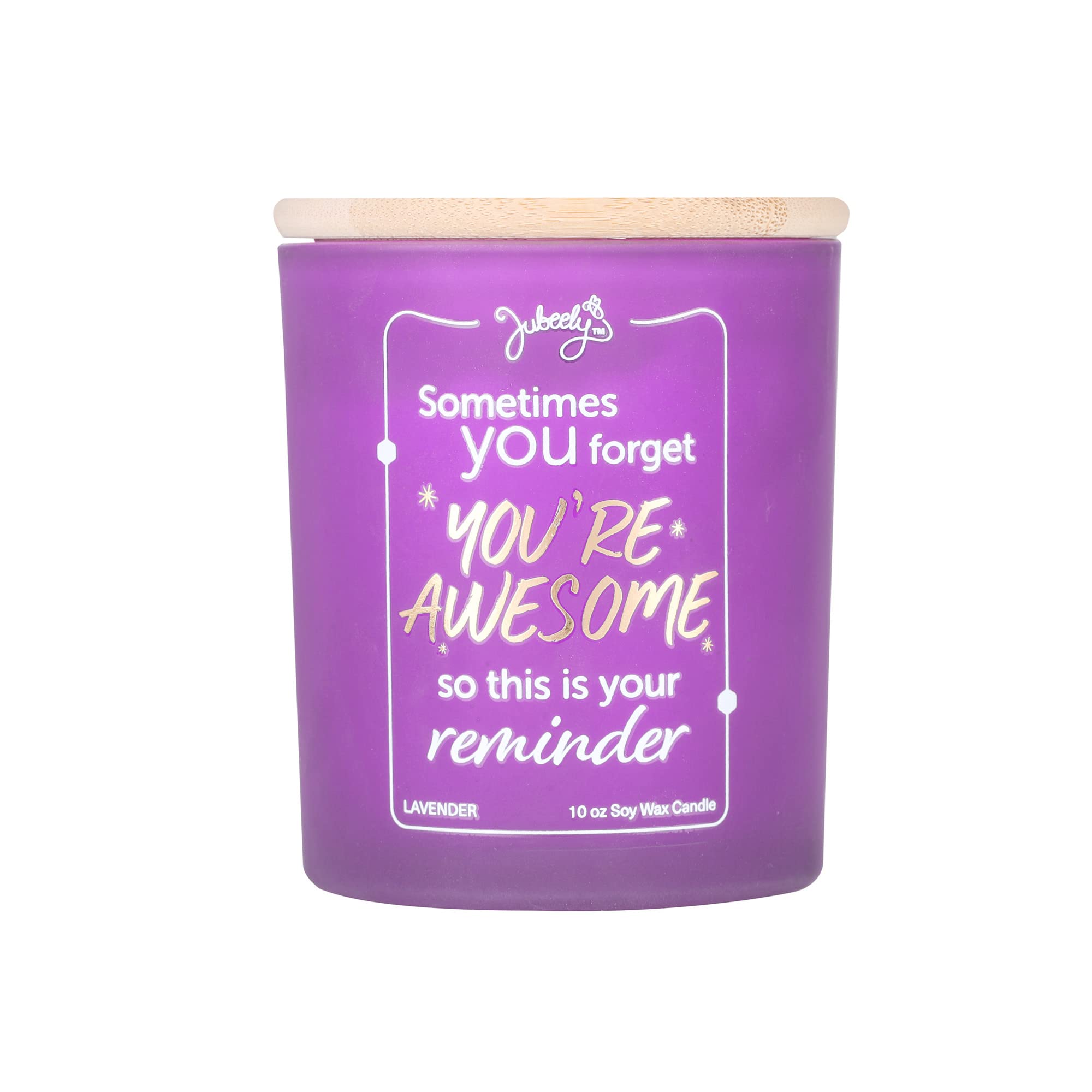 Lavender Scented Soy Candle Gift for Women | Sometimes You Forget You're Awesome, an Inspirational Thank You & Relaxation Gift for Women, Best Friends, Wives, Daughters, or Moms Who Have Everything