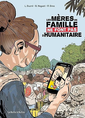 livre Les Mères de famille ne font pas d'humanitaire