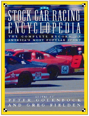 Amazon | The Stock Car Racing Encyclopedia | Golenbock, Peter, Fielden ...