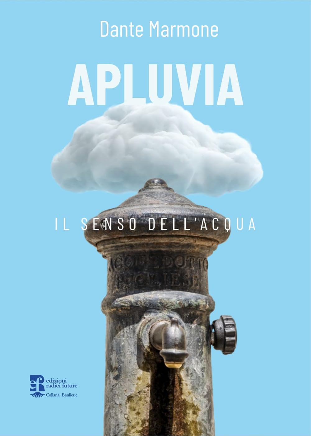 Apluvia. Il Senso Dell'acqua - 4