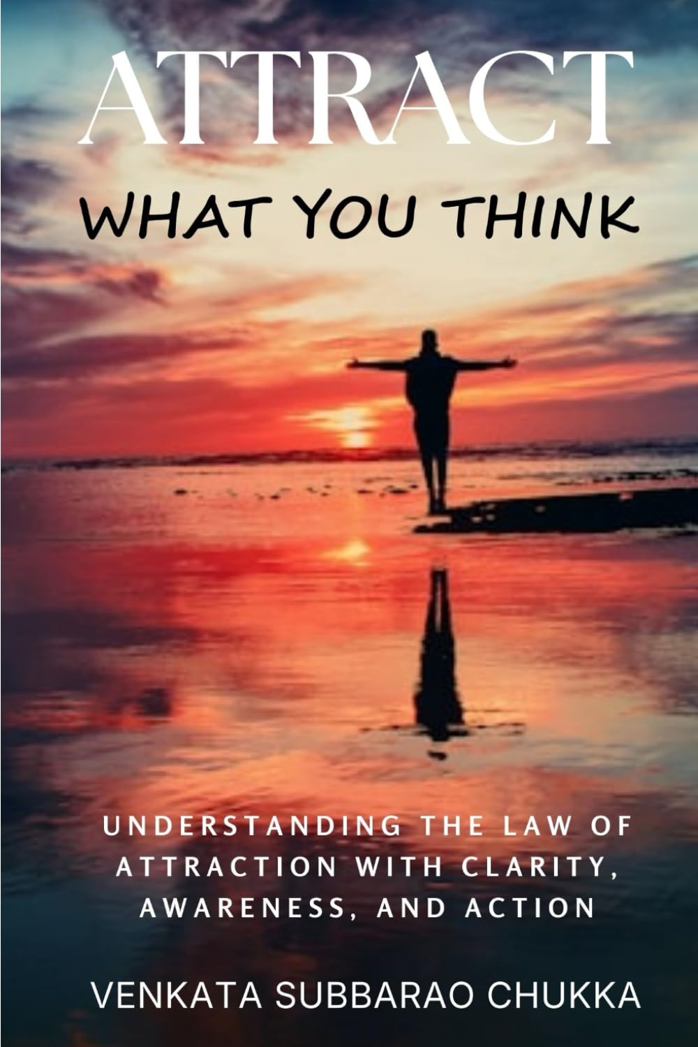 Attract What You Think
