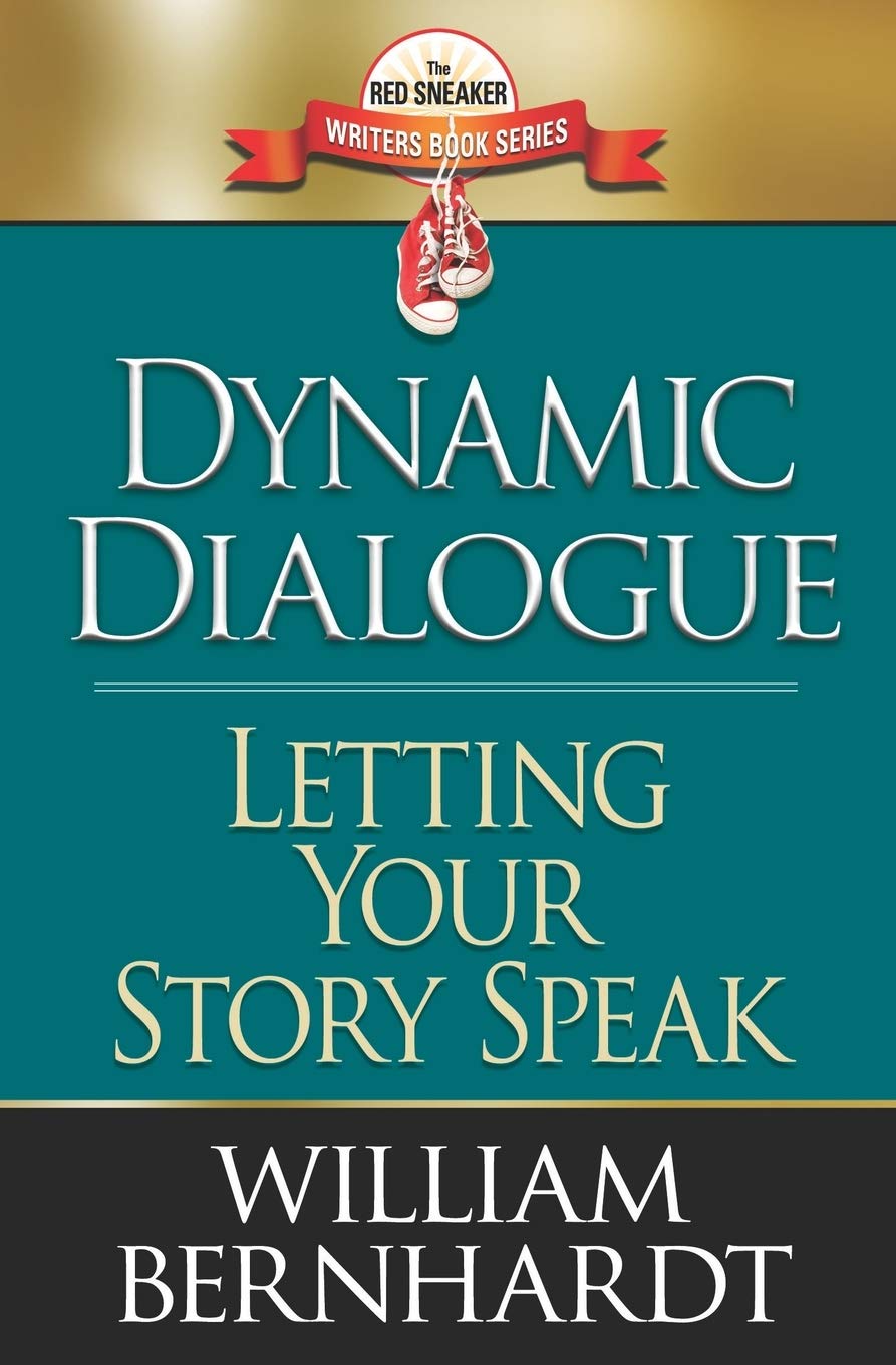 Dynamic Dialogue: Letting Your Story Speak: 4 (The Red Sneaker Writers Book) Paperback – Import, 7 November 2018
