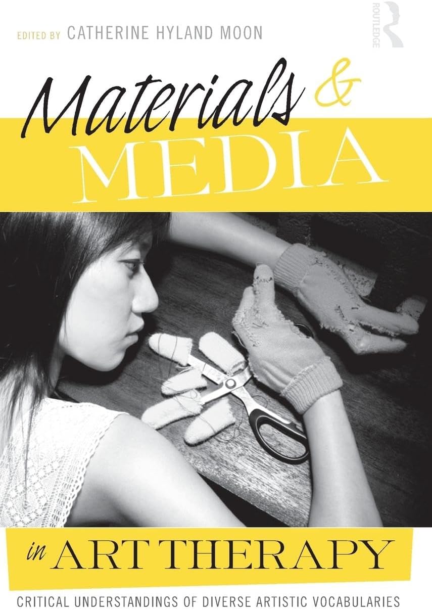 Materials & Media in Art Therapy