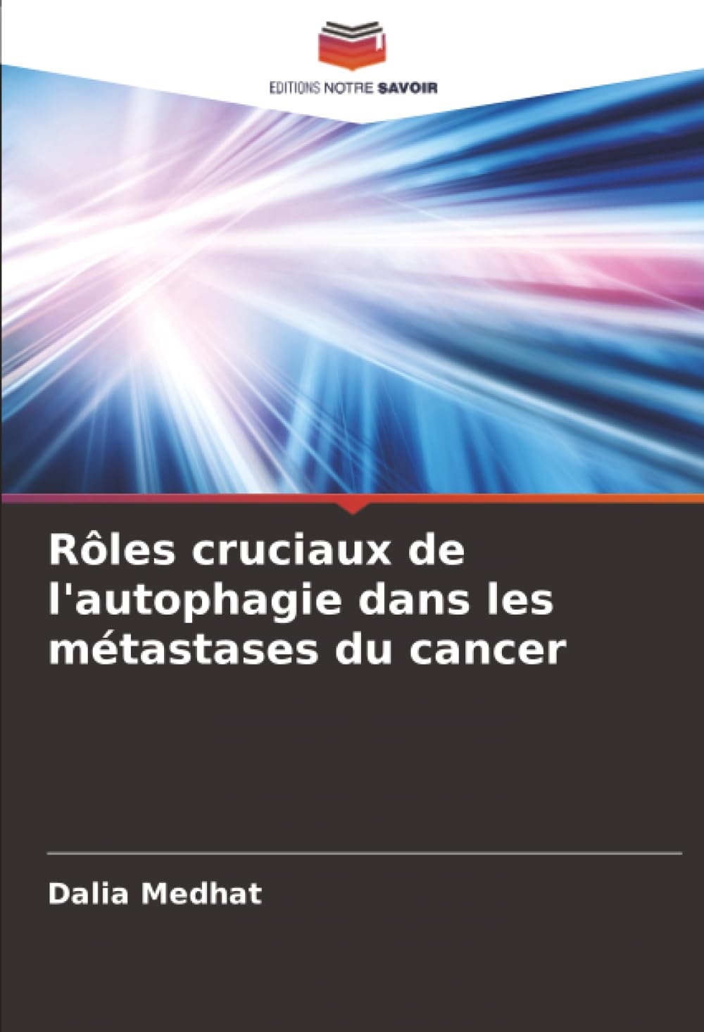 Rôles cruciaux de l'autophagie dans les métastases du cancer