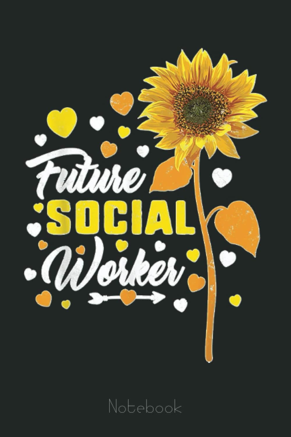 Future Social Worker Grad Health Care Office Student Women Notebook: Funny Notebook Gift - Lined Journal 6x9 inches - Funny Gifts For Co-workers, Friends and Family