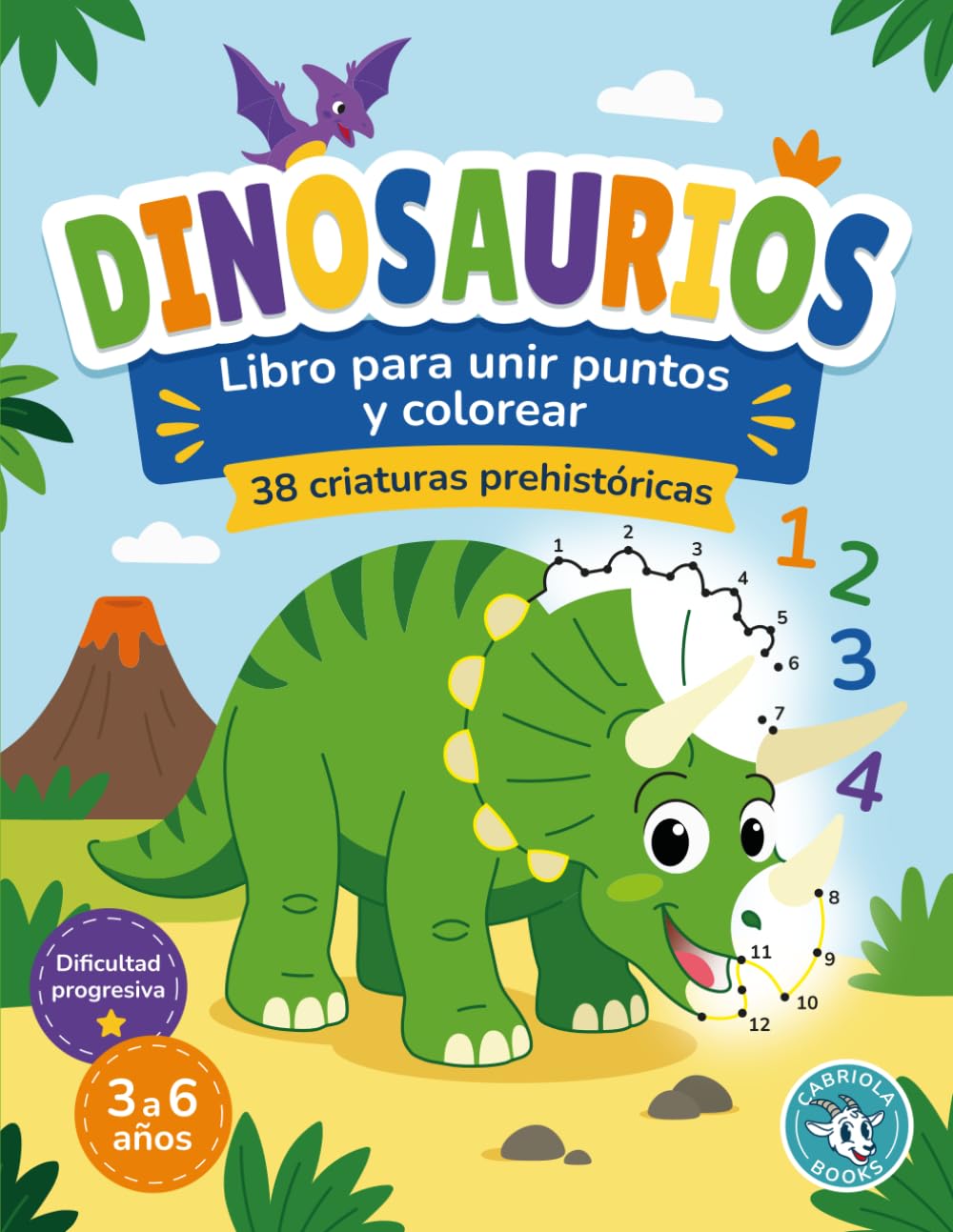 Dinosaurios: Libro para unir puntos y colorear: Diversión con puntos y líneas para niños y niñas de 3 a 6 años