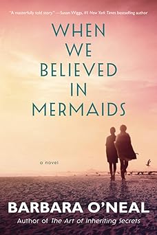 When We Believed in Mermaids: A Novel-Wow! eBook