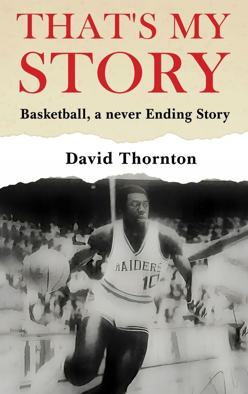 That's My Story: Basketball, a never-Ending Story