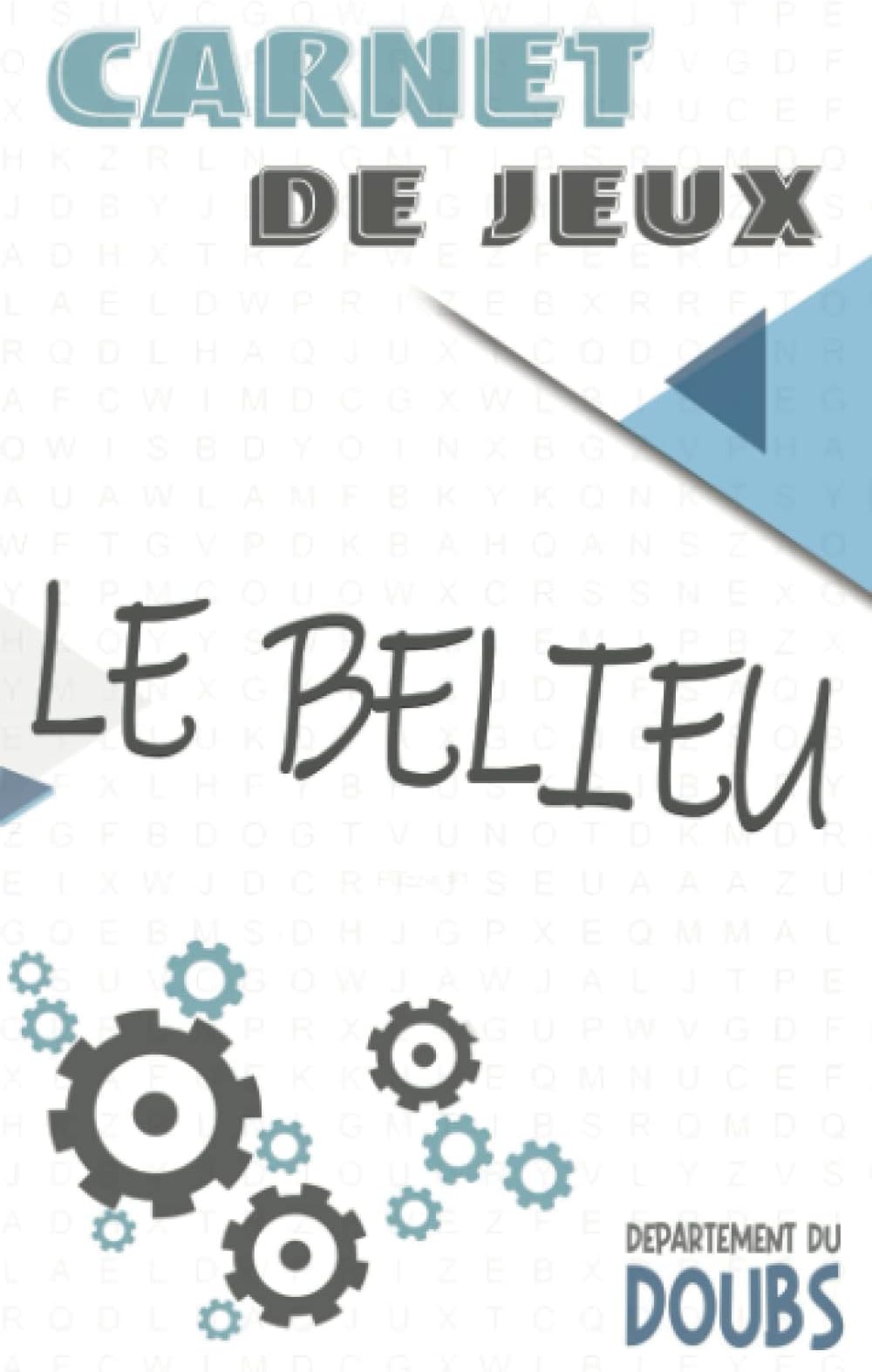 LE BELIEU: Carnet de Jeux