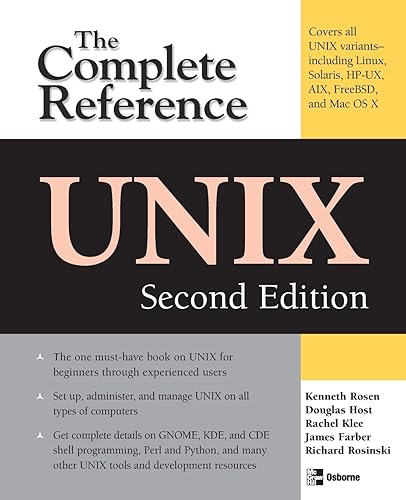 Unix: The Complete Reference, Second Edition (Complete Reference Series)