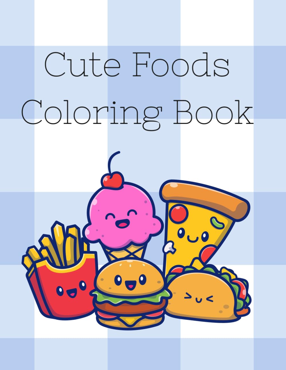 Cute Foods Coloring Book