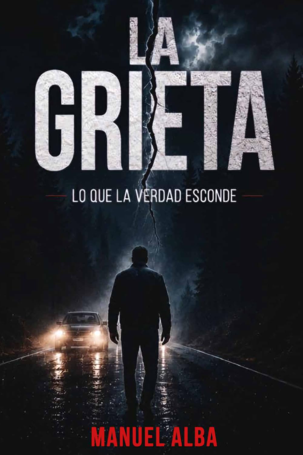 La grieta: Lo que la verdad esconde