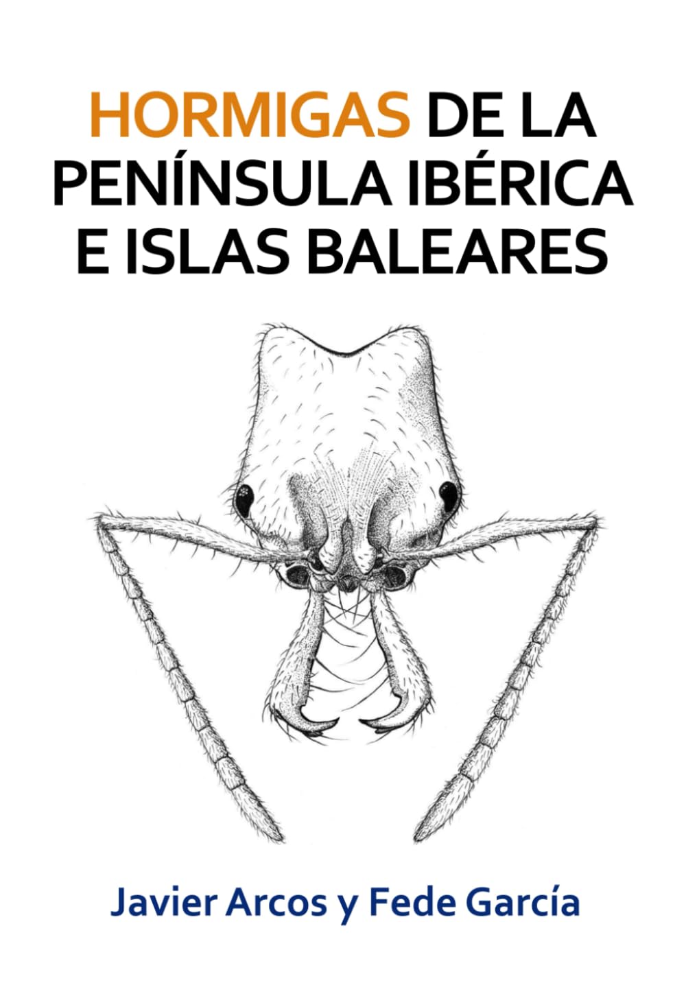 Hormigas de la península Ibérica e islas Baleares