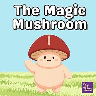 The Magic Mushroom (Adult Parody Books & Funny Gag Gifts Collection)