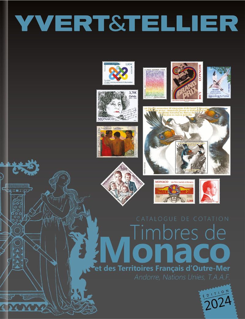 Catalogue de timbres-poste: Tome 1 bis, Territoires français d'outre-mer, Monaco, Andorre (français et espagnol), Nations Unies