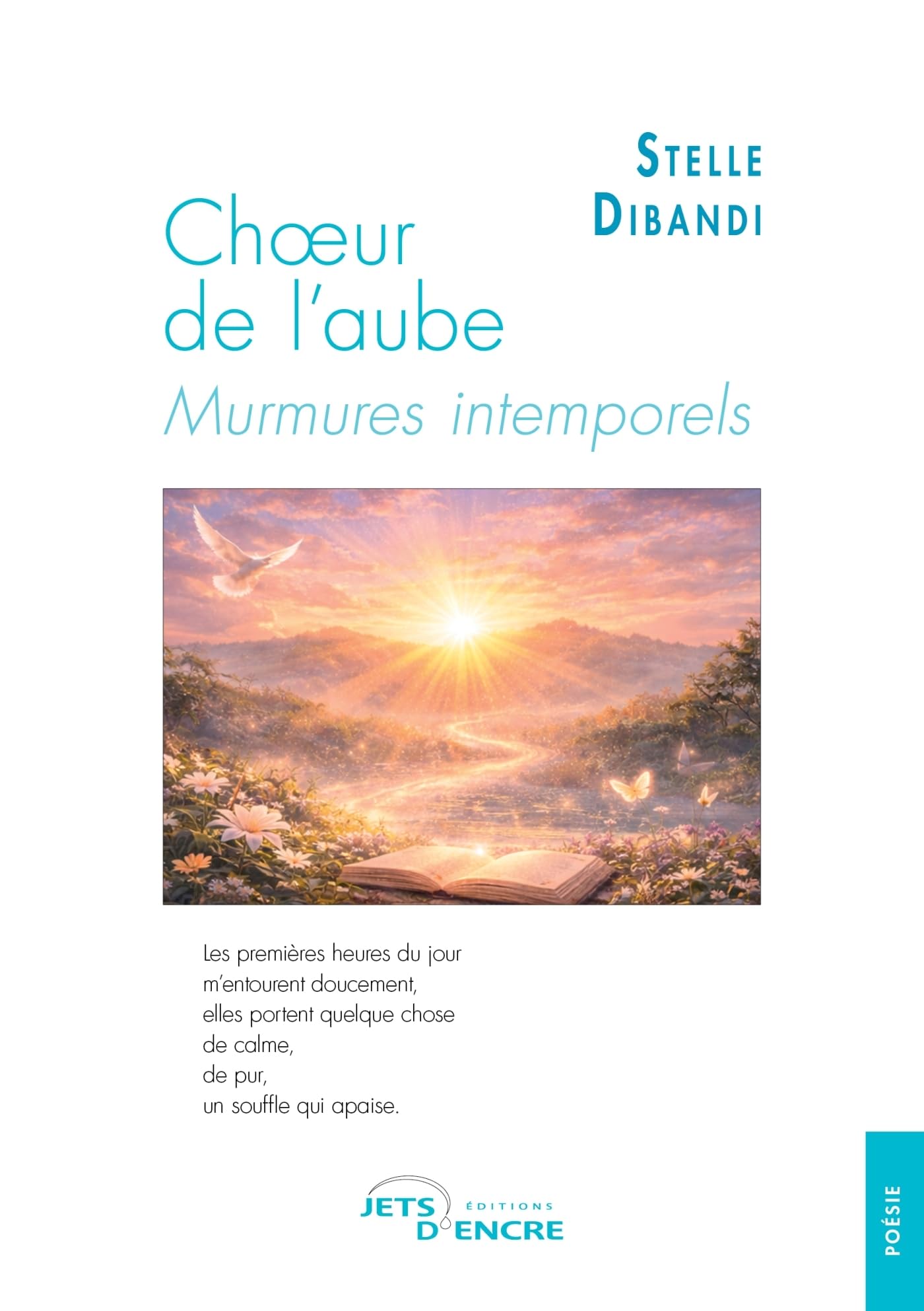 Chœur de l’aube: Murmures intemporels