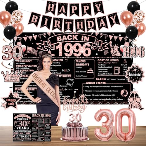 30th Birthday Decorations for Her Rose Gold Black Back in 1996 Party Supplies Kit with Happy 30th Birthday Banner Crown Sash Backdrop Cake Topper 30 Years Old Birthday Decorations for Women