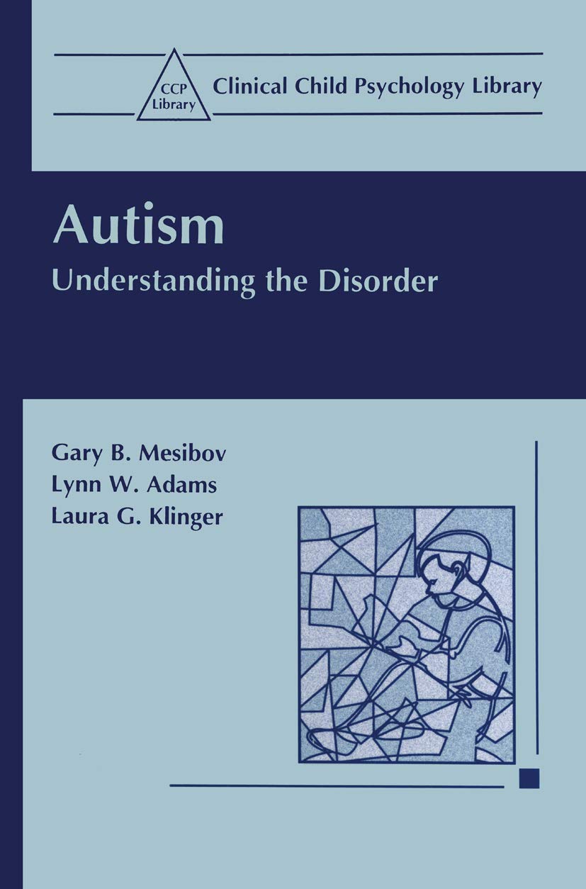 Buy Autism: Understanding the Disorder (Clinical Child Psychology Library) — BookShops.in