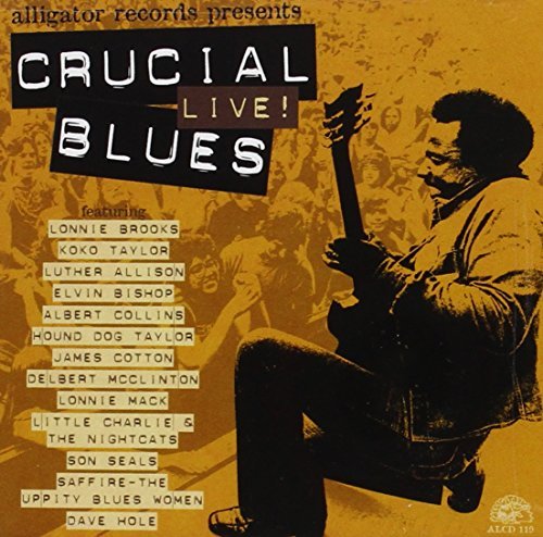 Crucial Live Blues by Various Artists (2004-02-24)