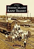 Staten Island Rapid Transit (Images of Rail)
