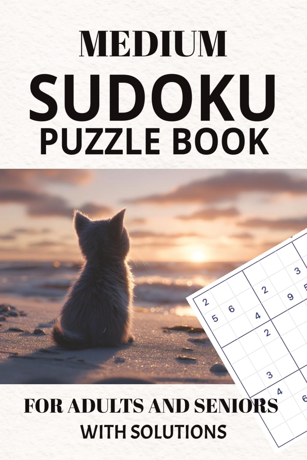 Medium Sudoku Puzzle Book: Sudoku Puzzle for Adults and Seniors | 6x9 inches, 110 pages | 50+ Puzzles | Solutions Included