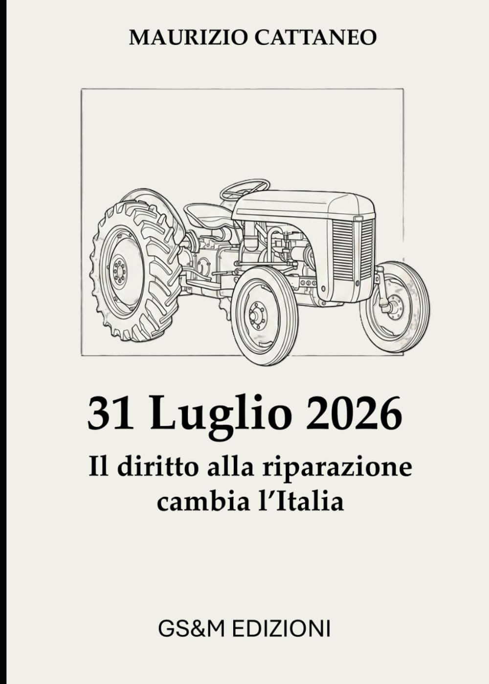 31 Luglio 2026, Il diritto alla riparazione cambia l'Italia (Manutenzione, Sicurezza e Sostenibilità)