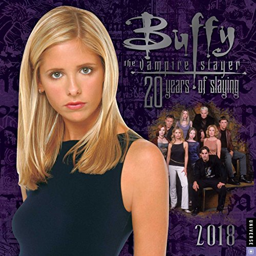 Buffy the Vampire Slayer 2018 Wall Calendar: 20 Years of Slaying