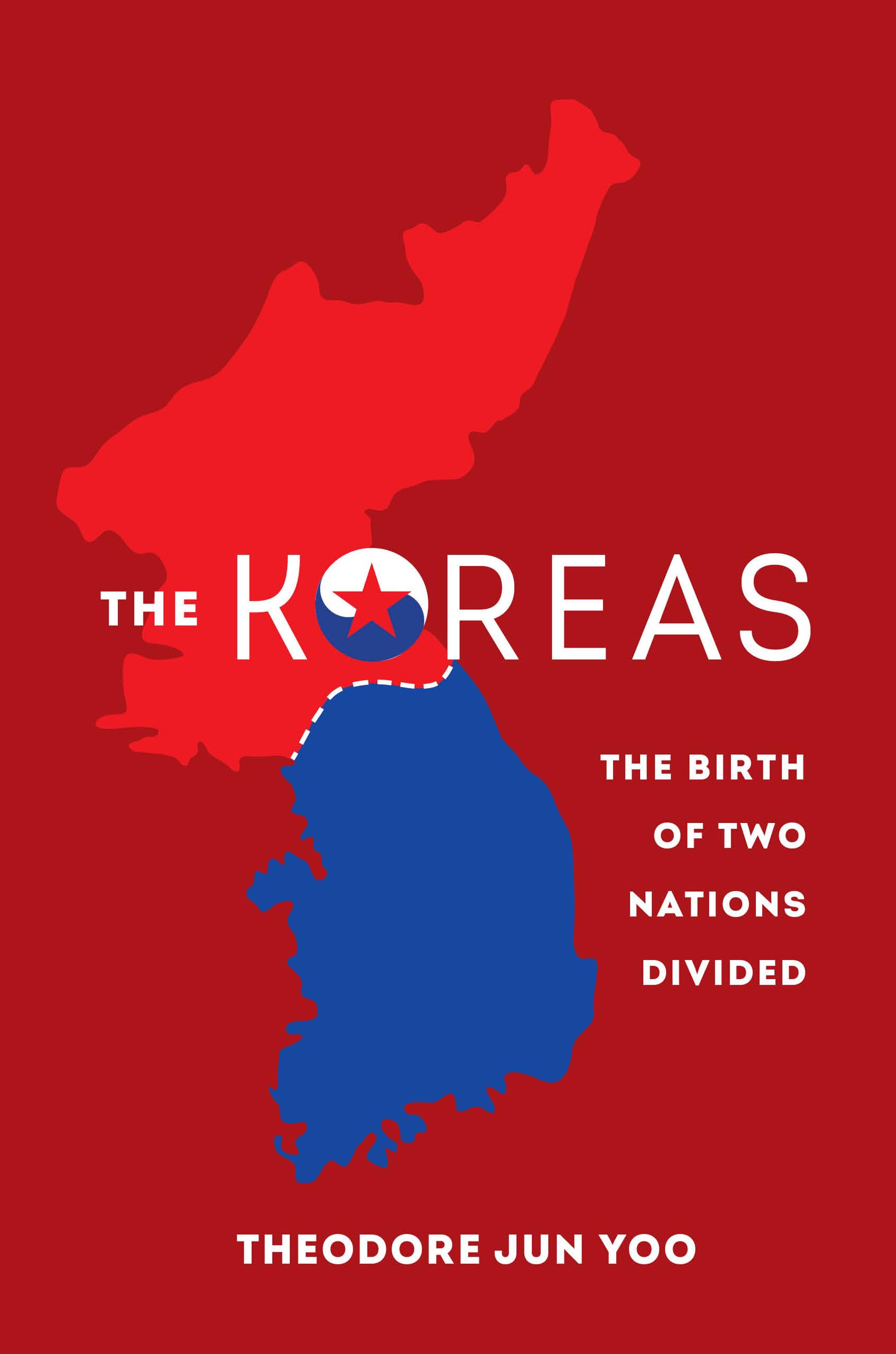 The Koreas: The Birth of Two Nations Divided Hardcover – October 6, 2020
