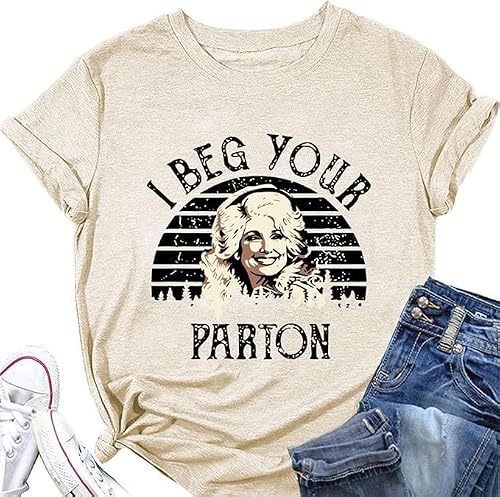 ASUIU I Beg Your Parton Country Music Legend Women T-Shirts Vintage Tee