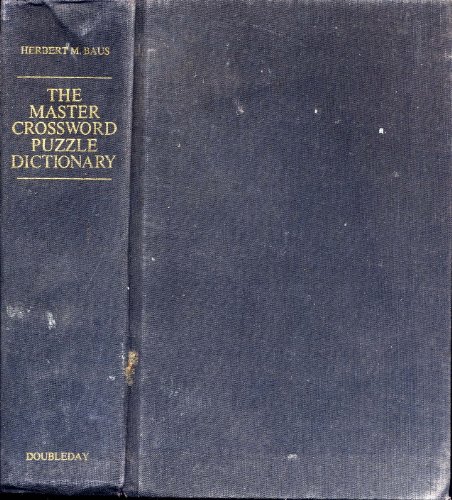 The Master Crossword Puzzle Dictionary