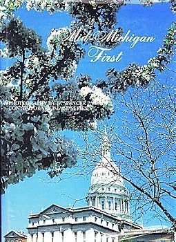 Unknown Binding Mid-michigan First; a Capital Choice for Future Growth (Contemporary Image Series) Book