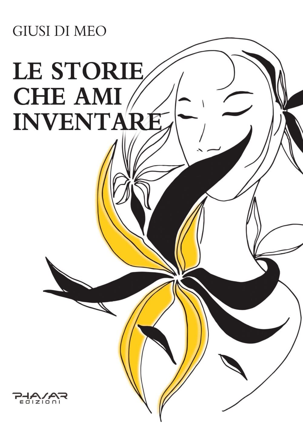 Le Storie Che Ami Inventare - 4
