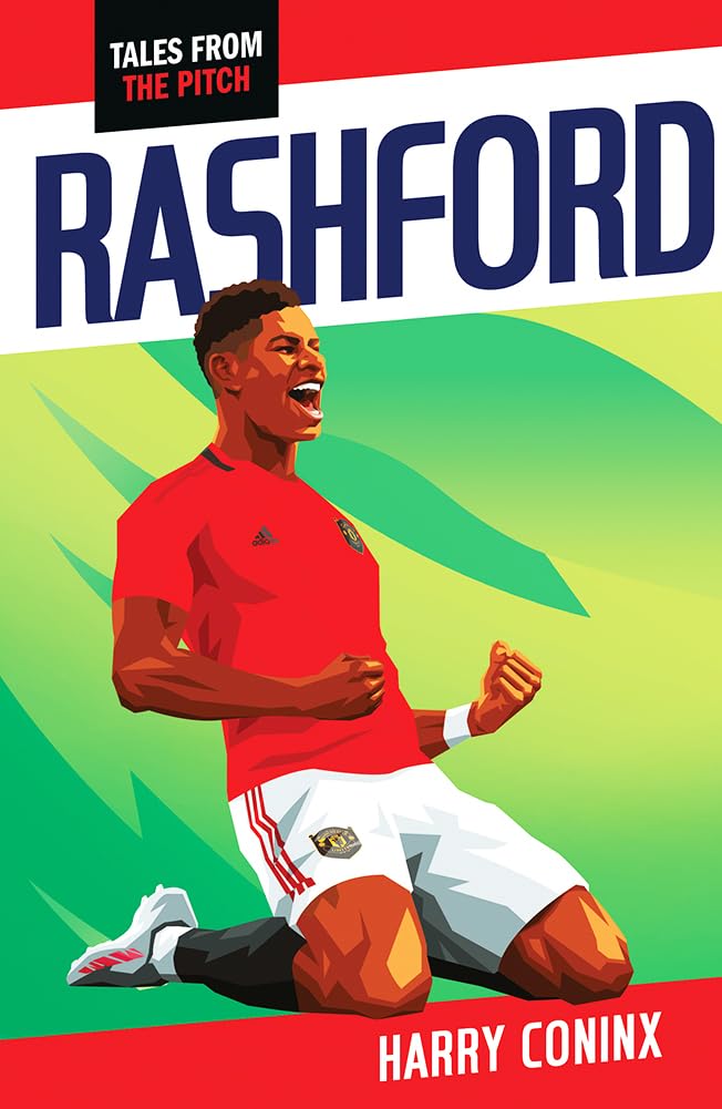 Rashford: 2nd Edition (Tales from the Pitch)