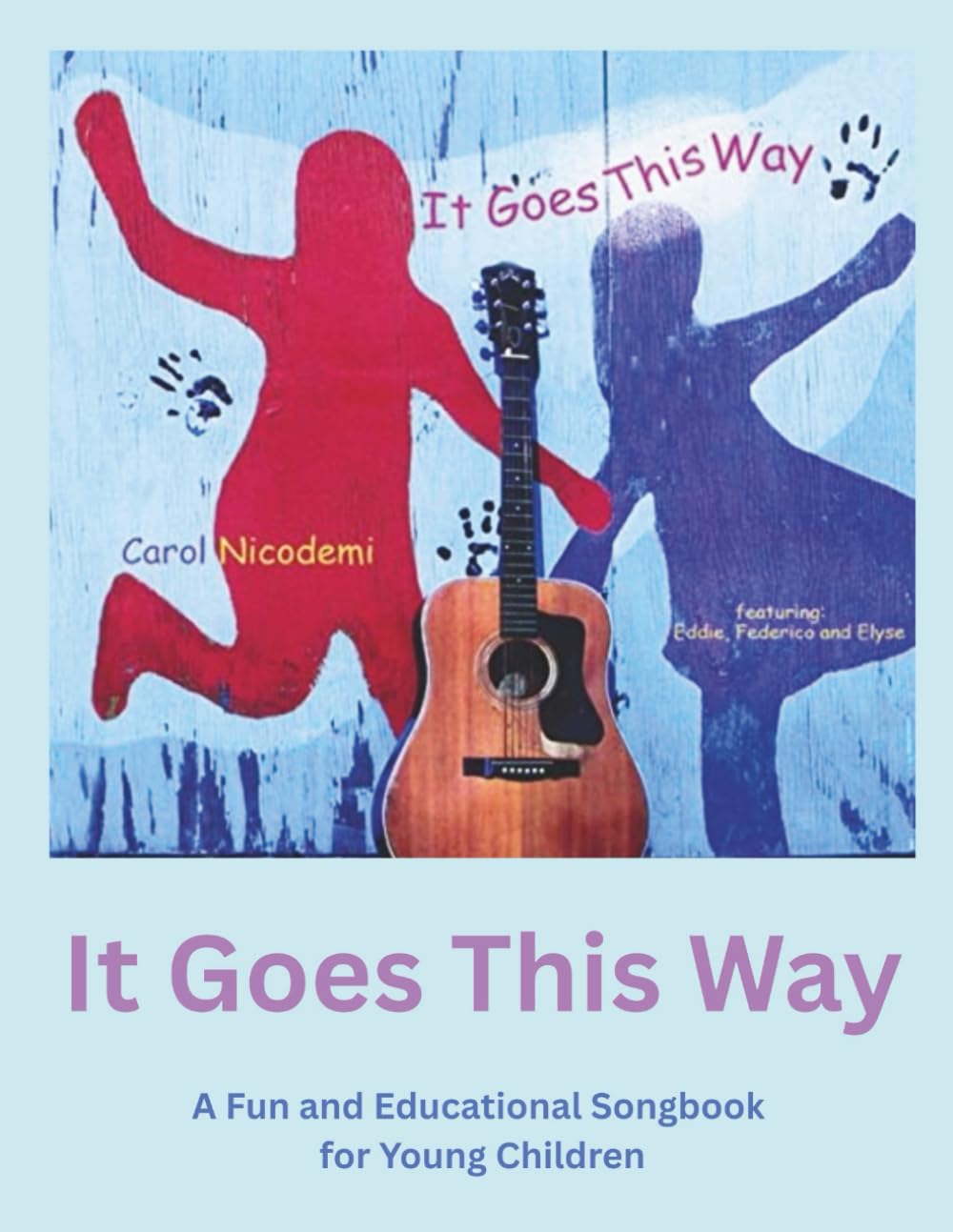 It Goes This Way