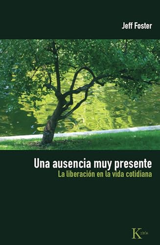 Una Ausencia Muy Presente: La Liberacion en la Vida Cotidiana