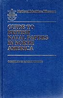 Guide to British Naval Papers in North America 0720121620 Book Cover