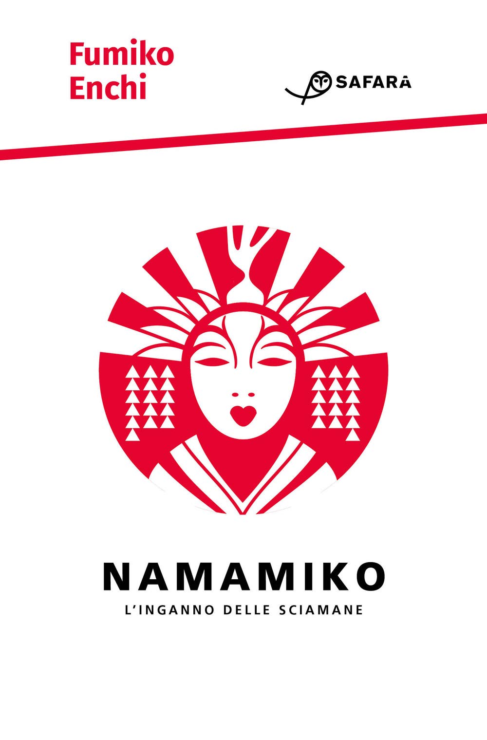 Namamiko. L'inganno Delle Sciamane - 4