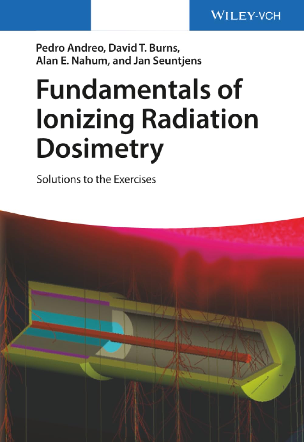 Fundamentals of Ionizing Radiation Dosimetry: Solutions to the Exercises