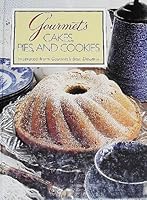 Gourmet's Cakes, Pies and Cookies B000P7QIAY Book Cover