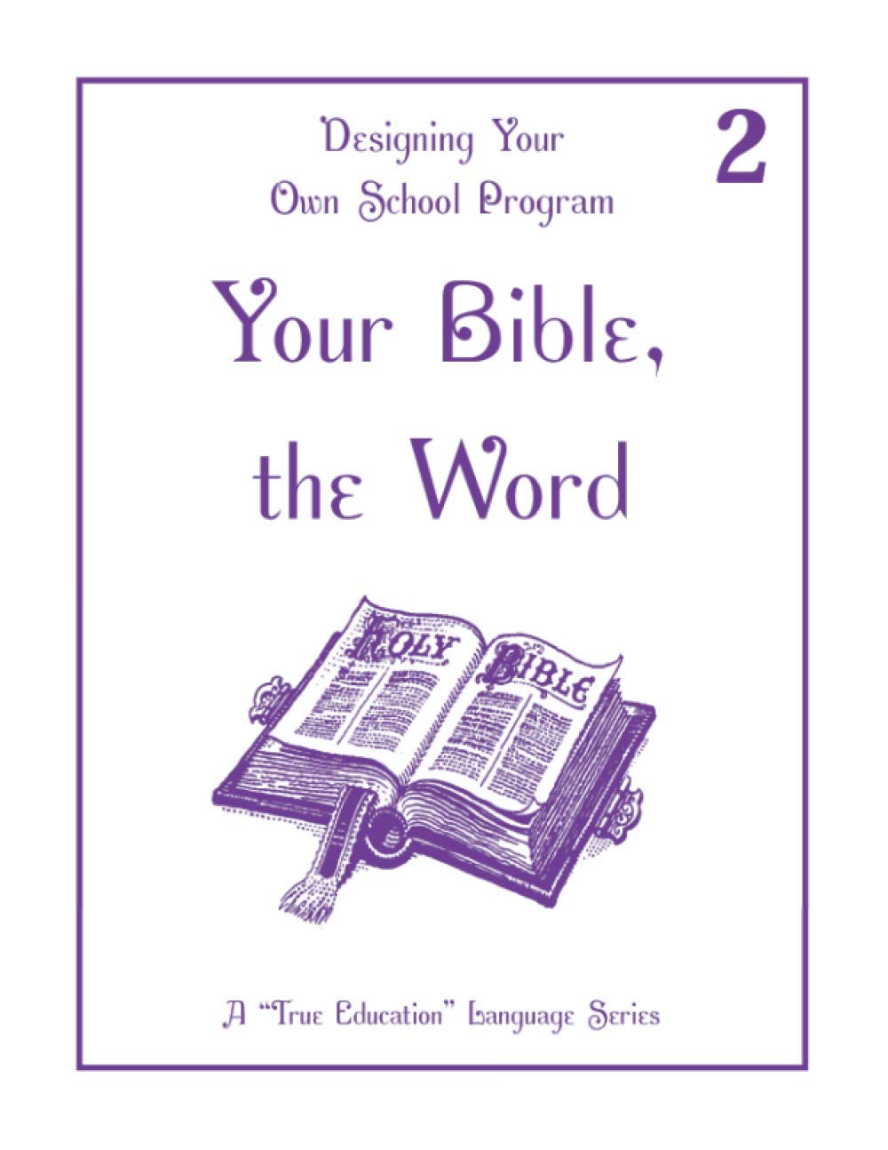 Your Bible, the Word: Language Lesson 2